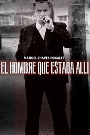 The Man Who Was There movie poster