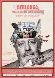 Berlanga, fanáticamente contradictorio movie poster
