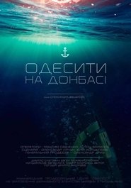 Odesans in the Donbas movie poster