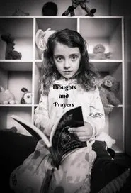 Thoughts and Prayers movie poster