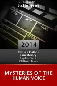 Mysteries of the Human Voice movie poster