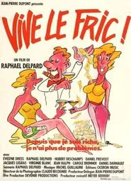 Vive le fric! movie poster
