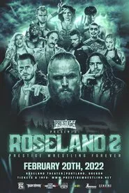 Prestige Wrestling: Roseland 2 movie poster