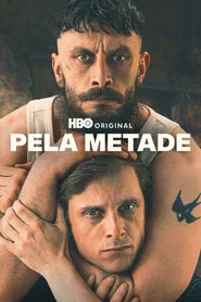 Poster da série Pela Metade