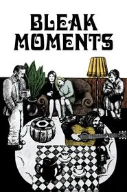 Bleak Moments movie poster