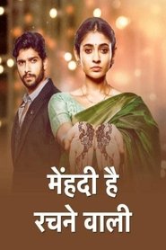 Poster da série Mehndi Hai Rachne Waali