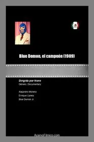Blue Demon, el campeón movie poster