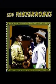 Los fanfarrones movie poster