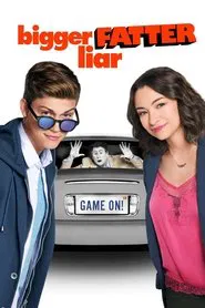 Bigger Fatter Liar movie poster