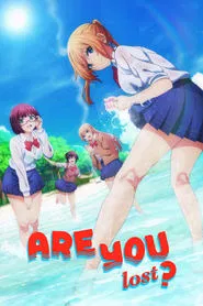 Poster da série Are You Lost?
