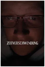 Zeitverschwendung movie poster
