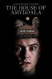 The House of Amygdala movie poster
