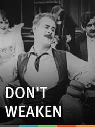 Don't Weaken! movie poster
