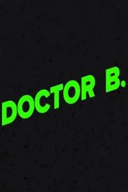 Doctor B movie poster