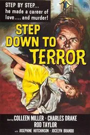 Step Down to Terror movie poster