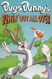 Poster do filme Bugs Bunny's Bustin' Out All Over