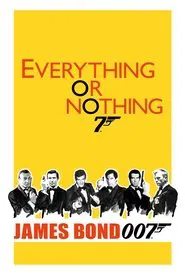 Poster do filme Everything or Nothing