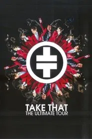 Take That: The Ultimate Tour movie poster