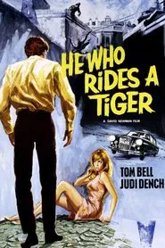He Who Rides a Tiger movie poster
