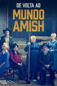 Poster da série De Volta ao Mundo Amish
