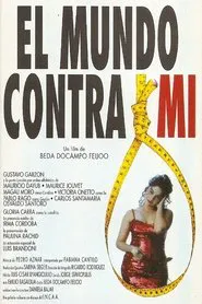 El mundo contra mí movie poster