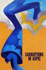 Carnations in Aspic movie poster