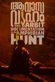 Poster do filme Aavasavyuham: The Arbit Documentation of an Amphibian Hunt