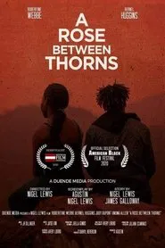 A Rose Between Thorns movie poster