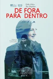 Poster do filme De Fora para Dentro