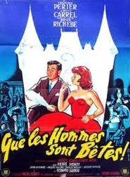 Que les hommes sont bêtes movie poster