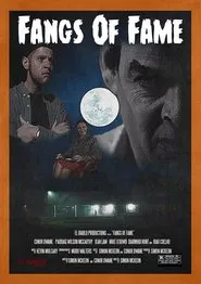 The Fangs of Fame movie poster