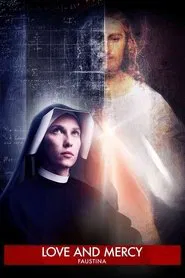 Faustina: Love and Mercy movie poster