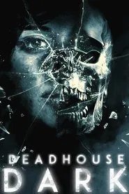 Deadhouse Dark tv show poster