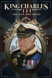 King Charles III: The New Monarchy movie poster