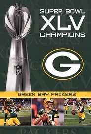 NFL Super Bowl XLV Champions: Green Bay Packers movie poster
