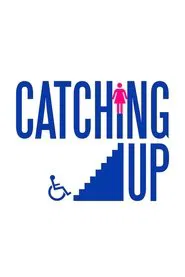 Catching Up movie poster