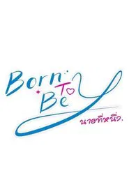 Poster da série Born to Be Y