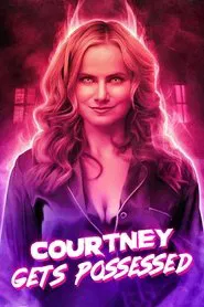 Courtney Gets Possessed movie poster