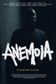 Anemoia, or Scenes from the Future movie poster