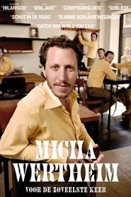 Poster do filme Micha Wertheim: Voor de Zoveelste Keer