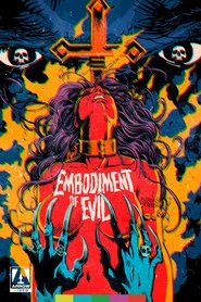 Embodiment of Evil movie poster