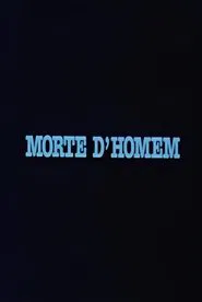 Morte D'Homem movie poster
