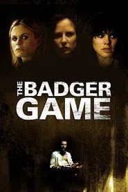 The Badger Game movie poster