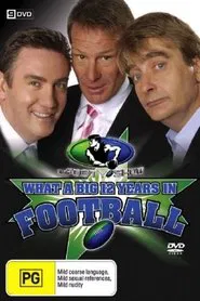 What A Big 12 Years In Football movie poster
