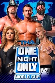 TNA One Night Only: World Cup of Wrestling 2013 movie poster