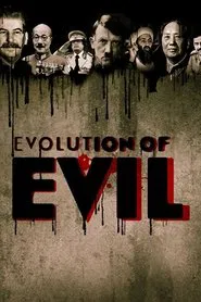 Evolution of Evil tv show poster