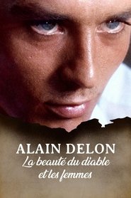 Alain Delon, la beauté du diable et les femmes... movie poster