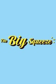 The Big Squeeze movie poster