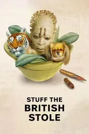 Stuff the British Stole tv show poster