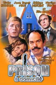 Prison à domicile movie poster